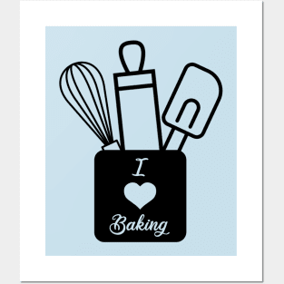 I Love Baking Posters and Art